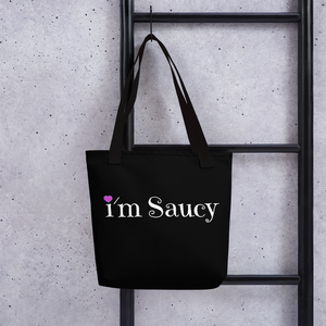 I'm Saucy Tote Bag