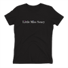 Little Miss Saucy Wordmark Cotton T-Shirt