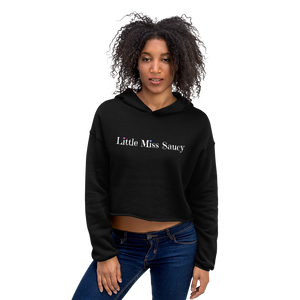 Little Miss Saucy Wordmark Crop Hoodie