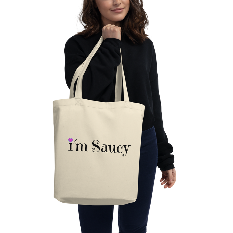 I'm Saucy Eco Friendly Tote Bag