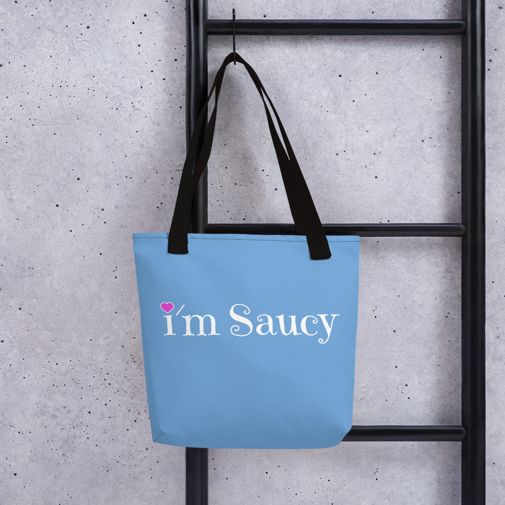 I'm Saucy Tote Bag