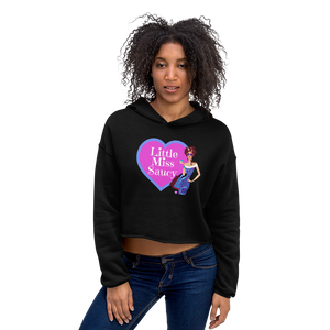 Little Miss Saucy Ladies Crop Hoodie