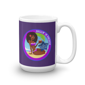 Chillin' In Paradise Mug