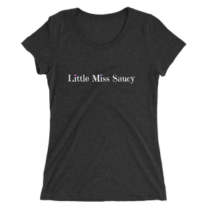 Little Miss Saucy Wordmark Tri-Blend T-Shirt