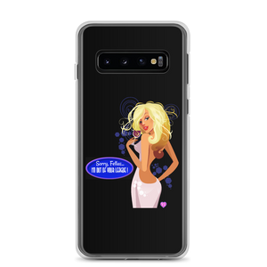 I'm Out Of Your League Samsung (Multiple Series) Phone Case