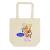 I'm Out Of Your League Eco Friendly Tote Bag