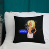 I'm Out Of Your League Throw Pillow