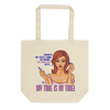 My Time Is On Time Eco Friendly Tote Bag